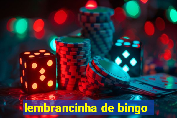 lembrancinha de bingo